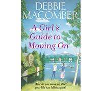 A Girl's Guide to Moving On: A New Beginnings Novel (New Beginnings, 2)