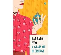 A Glass Of Blessings (Virago Modern Classics)