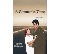 A Glimmer In Time