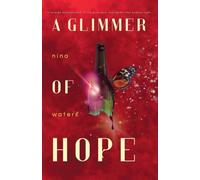 A Glimmer of Hope