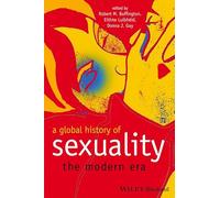 A Global History of Sexuality: The Modern Era