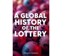 A Global History of the Lottery