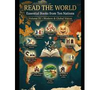 A Global Literature Companion: Volume IV: 4 (READ THE WORLD | Global Literature Summaries)