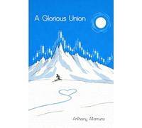 A Glorious Union (The Chase Summers Trilogy)