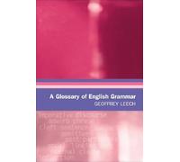 A Glossary of English Grammar (Glossaries in Linguistics)