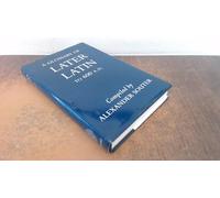 A Glossary of Later Latin to 600 A.D.