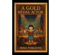 A Gold Medal Actor