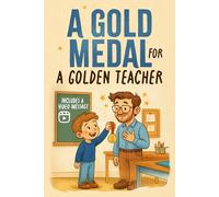A gold medal for a golden teacher: A personalized fill-in book with a QR code video message - the ultimate thank-you gift from students to teachers