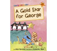 A Gold Star for George : (Orange Early Reader)