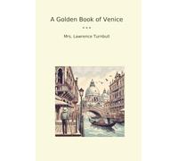 A Golden Book of Venice (Classic Books)