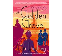 A Golden Grave (A Rose Gallagher Mystery)