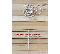 A Good Book, in Theory: Making Sense Through Inquiry