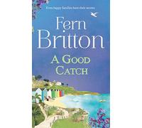A Good Catch: a feel good and funny fiction book - the perfect Cornish escape!