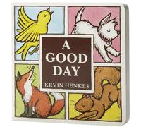 A Good Day: A Masterful Story About Emotions, Opposites, and Transformation