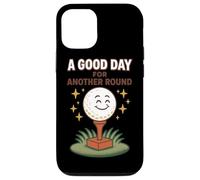 A Good Day For Another Round Golf Fun Case for iPhone 12/12 Pro