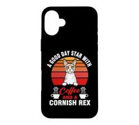 A Good Day Starts With Coffee And A Cornish Rex Cat Case for iPhone 16 Plus