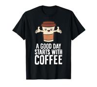 A Good Day Starts with Coffee T-Shirt