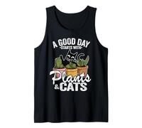 A Good Day Starts with Plants & Cats Plant Lover Gardener Tank Top