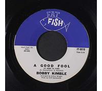 a good fool (is hard to find) / you're flying high now baby