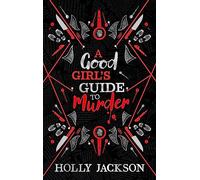 A Good Girl’s Guide to Murder Collectors Edition
