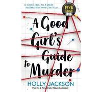 A Good Girl's Guide to Murder