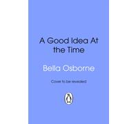 A Good Idea At the Time
