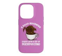 A Good Mourning Starts With A Cup Of Deathpuccino Halloween Case for iPhone 14 Pro