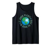 A Good Planet is Hard to Find Tank Top