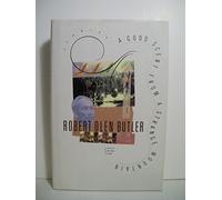 A Good Scent from a Strange Mountain: Stories