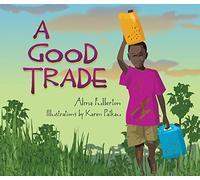 A Good Trade