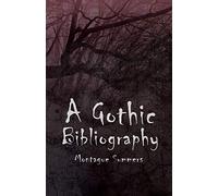 A Gothic Bibliography
