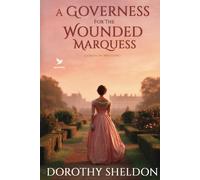 A Governess for the Wounded Marquess: A Historical Regency Romance Book (Lords in Waiting)