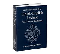 A Greek-English Lexicon: With a Revised Supplement – Oxford University Press