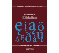 A Grammar of Elfdalian (Grammars of World and Minority Languages)