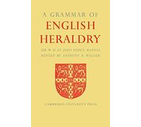 A Grammar of English Heraldry
