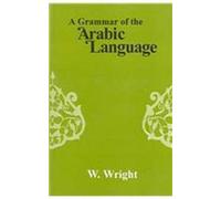 A Grammar of the Arabic Language