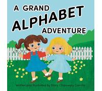 A Grand Alphabet Adventure