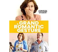 A Grand Romantic Gesture