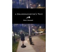 A Granddaughter’s Test