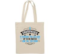 A Grandfather is Someone You can Look up to no Matter How Tall You Grow Natural Cotton Tote Bag White