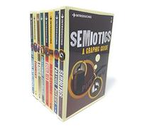 A Graphic Guide Introducing 8 Books Collection Set - Series 4 (Titles in the Set Semiotics, Particle Physics, Media Studies, Foucault, Evolutionary Psychology, Ethics, Chomsky, Artificial)