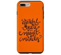 A grateful heart is a magnet for miracles. Case for iPhone 7 Plus/8 Plus