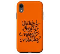 A grateful heart is a magnet for miracles. Case for iPhone XR