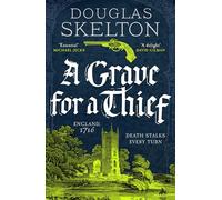 A Grave for a Thief (Company of Rogues, 3)