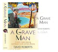 A Grave Man (Lord Edward Corinth & Verity Browne)