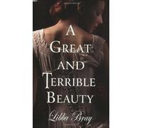 A GREAT AND TERRIBLE BEAUTY BY Bray, Libba (Author) Paperback(Delacorte Press Books for Young Readers) Publisher