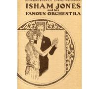 A Great Dance Band of the 20s & 30s: Isham Jones and His Famous Orchestra 12" 33 1/3