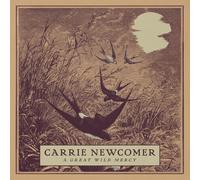 Carrie Newcomer – A Great Wild Mercy – CD – US Import (The Orchard)