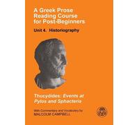 A Greek Prose Course: Unit 4