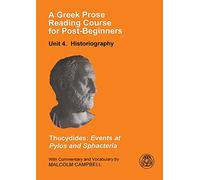A Greek Prose Course: Unit 4: Historiography